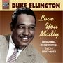 Duke Ellington: Love You Madly - Original Recordings 1947-1953, CD