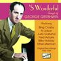 : 'S Wonderful - Songs Of George Gershwin, CD