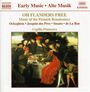 : Oh Flanders Free - Music of the Flemish Renaissance, CD