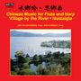 : Lee Volckhausen & Moya Wright - Chinese Music for Flute and Harp, CD