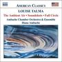 Louise Talma: Full Circle für Kammerorchester, CD
