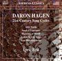 Daron Hagen: Liederzyklen, CD