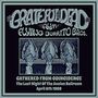 Grateful Dead, Aum & Flying Burrito Brothers: Gathered From Coincidence: The Last Night Of The Avalon Ballroom April 6th 1969, CD,CD,CD