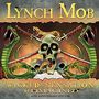 Lynch Mob: Wicked Sensation Re-Imagined / Re-Recorded (30th Anniversary Edition), CD
