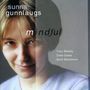 Sunna Gunnlaughs: Mindful, CD