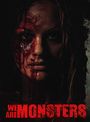 Sonny Laguna: We are Monsters (Ultra HD Blu-ray & Blu-ray im Mediabook), UHD,BR