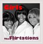 The Flirtations (Female Soul Group): Girls, CD