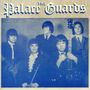 Palace Guards: The Palace Guards, CD