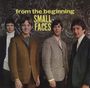 Small Faces: From The Beginning (180g), LP