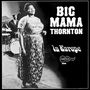 Big Mama Thornton: In Europe (Limited Edition) (Blue Vinyl) (mono), LP