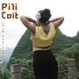 Pili Coit: Love Everywhere (Limited Edition) (Random Colored Vinyl), LP