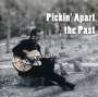 George Bedard: Pickin' Apart The Past, CD