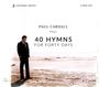 Paul Cardall: 40 Hymns For Forty Days, CD