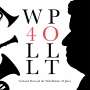 Gerhard Polt & Die Well-Brüder: 40 Jahre (Limited Numbered Edition), LP,LP
