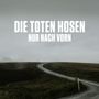 Die Toten Hosen: Nur nach vorn, SIN