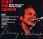 Funny van Dannen: Meine vielleicht besten Lieder - Live, CD,CD