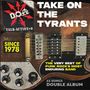 „TAKE ON THE TYRANTS“ und „SINCE 1978“ betonen Punkrock-Herkunft, Gitarre als Hintergrund, Album mit 33 Songs.