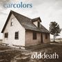 Car Colors: Old Death, MAX
