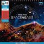 Spaceheads: Time and Spaceheads (Limited Numbered Edition), LP,LP,LP