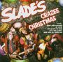Slade: Slade's Crazee Christmas (The Party Album), CD
