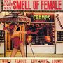The Cramps: Smell Of Female (remastered) (Limited Edition), LP