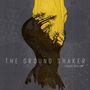 The Ground Shaker: Rogue Asylum, CD