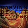 Scale The Summit: Carving Desert Canyons (200g), LP