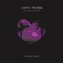 Songs:Ohia: Love & Work: The Lioness Sessions, CD