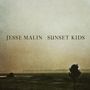 Jesse Malin: Sunset Kids, LP