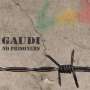 Gaudi: No Prisoners, CD