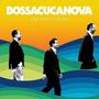 Bossacucanova: Our Kind Of Bossa, CD