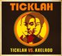 Ticklah: Ticklah Vs Axelrod, CD