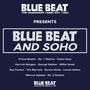 "BLUE BEAT AND SOHO" gefolgt von Künstlernamen: Prince Buster, Derrick Morgan, George Dekker und andere.