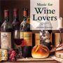 : Music for Wine Lovers, CD