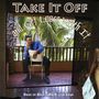 Keith Little: Take It Off & Get Loose With It, CD
