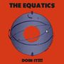 "The Equatics" oben, "Doin It!!!!" unten, ein stilisiertes orangenes und blaues kreisförmiges Design mit Sternen und Pfeilen.