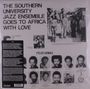 Southern University Jazz Ensemble: Goes To Africa With Love, LP,LP