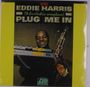 Eddie Harris: Plug Me In, LP