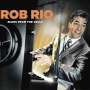 Rob Rio: Blues From The Vault, CD