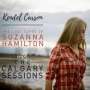 Kendel Carson: The Lost Tapes Of Suzanna Hamilton / The Calgary Sessions, CD,CD