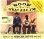 Good For What Ails You:: Good For What Ails You: Music, CD