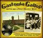 : Gastonia Gallop: Cotton Mill Songs & Hilbilly Blues, CD