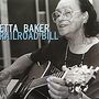 Etta Baker: Railroad Bill, CD