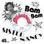 Sister Nancy: Bam Bam (Ltd. Solid Gold 7inch), SIN