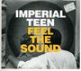 Imperial Teen: Feel The Sound, CD