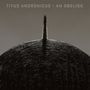 Titus Andronicus: An Obelisk, CD