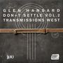 Glen Hansard, Don't Settle Vol. 2, Transmissions West. Dunkler Hintergrund mit Lederriemen und stilisiertem Kreis.