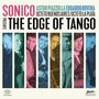 Astor Piazzolla: The Edge Of Tango, LP,LP