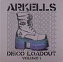Arkells: Disco Loadout Vol. 1, LP