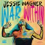 Jessie Wagner: War Within, LP